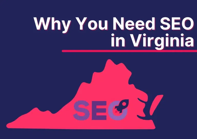 Why You Need SEO in Virginia