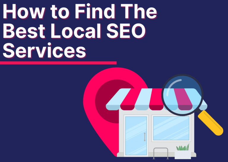 How to Find The Best Local SEO Services