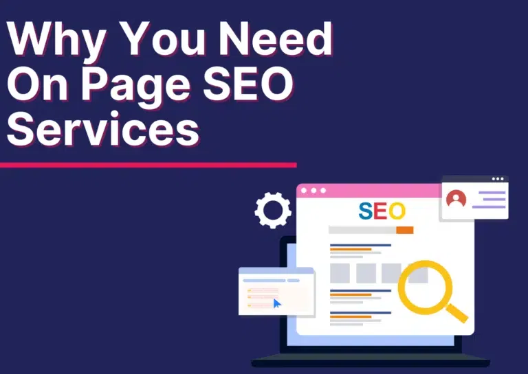 Why You Need On Page SEO Services